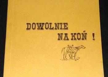 Dowolnie na koń - Jan Janiszewski