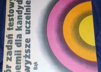 Zbiór zadań testowych z chemii na wyższe uczelnie - Tadeusz Bąk