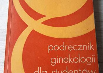 Podręcznik ginekologii dla studentów Witold Michałkiewicz