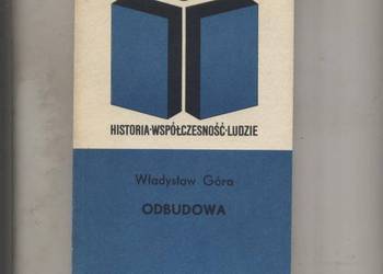 Odbudowa  Z dziejów Polski Ludowej 1947-1949