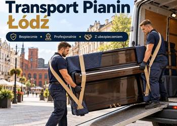 PROFESJONALNY TRANSPORT PIANIN Łódź | Bezpieczny przewóz instrumentów