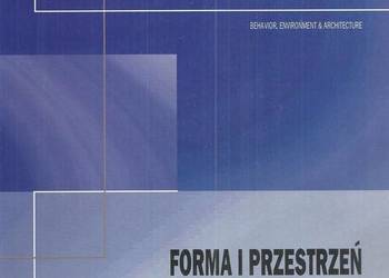 Forma i przestrzeń w świadomości użytkowników i projektantów