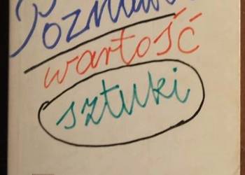 POZNAWCZA WARTOŚĆ SZTUKI - BOROWIECKA EWA