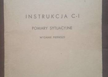 INSTRUKCJA C-1 POMIARY SYTUACYJNE (Warszawa 1967)