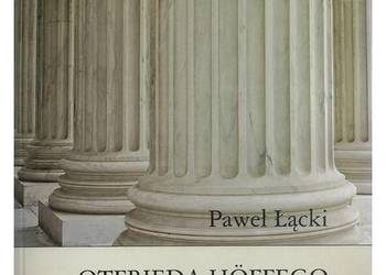 Otfrieda Hőffego koncepcja praw człowieka