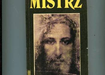 Mistrz Życie Jezusa - John Pollock Mistrz Życie Jezusa - John Pollock