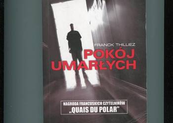 Pokój umarłych - Thilliez