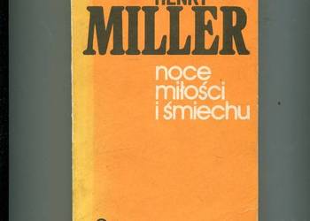 Noce miłości i śmiechu - Henry Miller