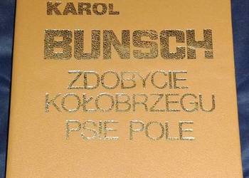 Zdobycie Kołobrzegu - Karol Bunsch