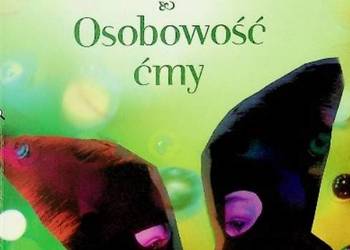 Osobowość ćmy  - Katarzyna Grochola
