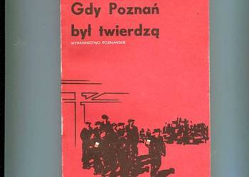 Gdy Poznań był twierdzą - Becela