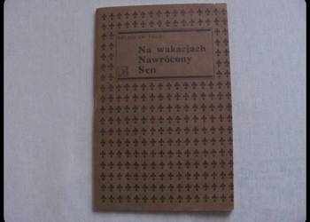 Bolesław Prus: Na wakacjach, Nawrócony, Sen - Alfa 1984