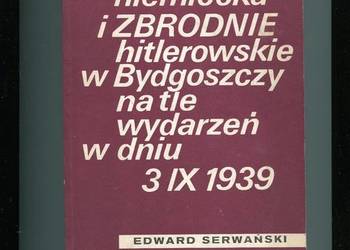 Dywersja niemiecka i zbrodnie hitlerowskie w Bydgoszczy na