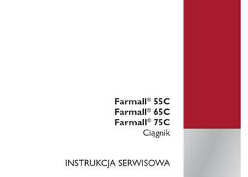 Ciągnik Case Farmall 55c 65c 75c instrukcja napraw SERWISOWA warsztatowa po
