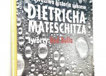 Prawdziwa historia sukcesu Dietricha Mateschitza twórcy Red Bulla