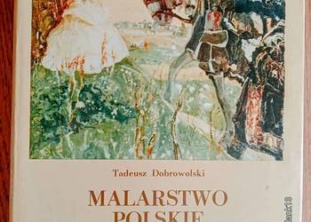Malarstwo polskie ostatnich dwustu lat