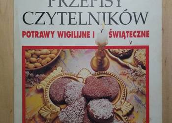 Przepisy Czytelników - Potrawy Wigilijne i Świąteczne Przepisy Czytelników - Potrawy Wigilijne i Świąteczne