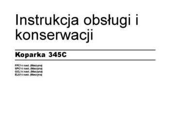 CATERPILLAR 345C  koparka gąsienicowa DTR Instrukcja obsługi
