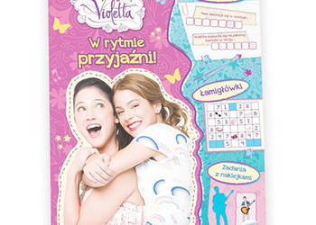 nowa książka Violetta - W rytmie przyjaźni, Violetta książka z naklejkami
