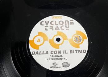 Cyclone Tracy - Balla Con Il Ritmo - Trance