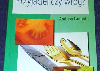 Cholesterol. Przyjaciel czy wróg? - Andrew Laughin