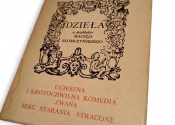 W. Szekspir: "Ucieszna i krotochwilna komedia zwana serc starania stracone"