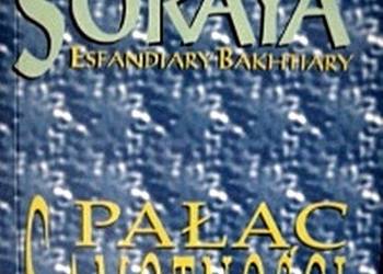 PAŁAC SAMOTNOŚCI - Soraya Esfandiary Bakhtiary - wyd. Most