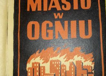 Miasto w ogniu.Jrena Przewłocka.