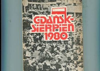 Gdańsk Sierpień 1980