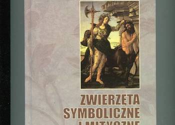 Zwierzęta symboliczne i mityczne - J.C.Cooper
