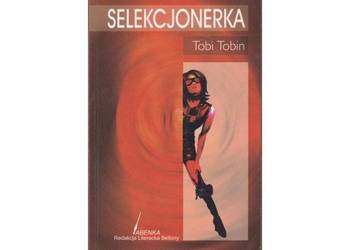 Selekcjonerka - Tobi Tobin /fa