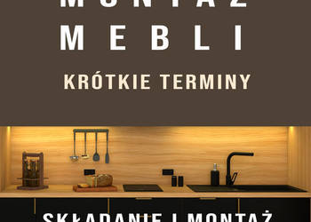 Montaż, składanie mebli z paczki, meble na wymiar