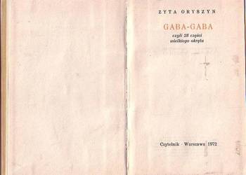 (0493) GABA-GABA CZYLI 28 CZĘŚCI WIELKIEGO OKRĘTU – ZYTA ORY