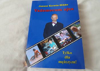Vademecum ojca, Janusz Korwin-Mikke