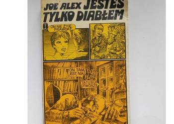 Jesteś tylko diabłem  Joe Alex
