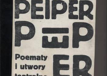 Poematy i utwory teatralne - Peiper