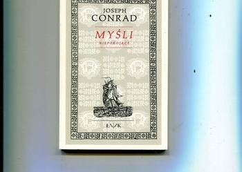 Myśli niepokojące - Joseph Conrad