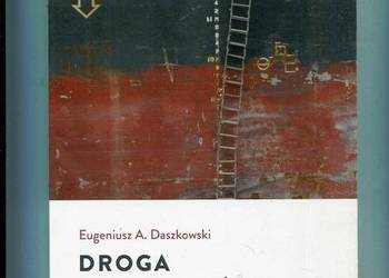 Droga na kapitański mostek - Eugeniusz Daszkowski