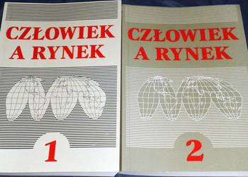 Człowiek a rynek. Tom 1 i 2  - Red. Sławomir Partycki