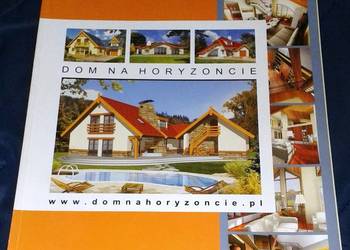 Dom na horyzoncie. Wyd. 2006