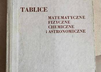 Tablice matematyczne chemiczne fizyczne astronomiczne
