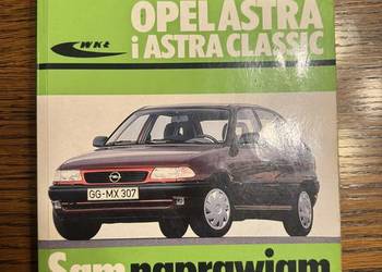 H.R. Etzold Sam naprawiam samochód Opel Astra i Astra Classic WKŁ