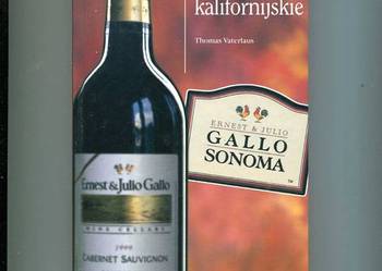 Wina kalifornijskie Wina kalifornijskie