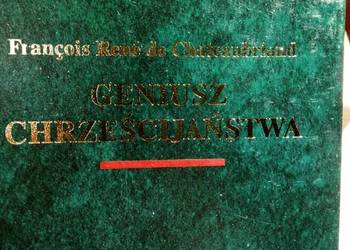 Geniusz chrześcijaństwa książki unikatowe Bródno prezenty