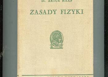 Zasady fizyki - Dr.Artur Haas