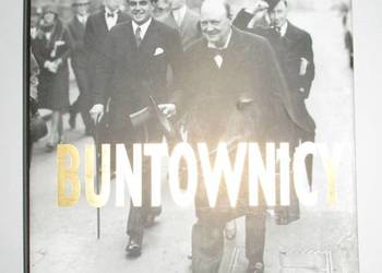 Buntownicy Lynne Olson / Churchill / Anglia / wojna