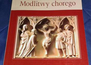 Modlitwy chorego - Tadeusz Ryłko