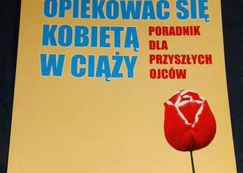 Jak opiekować się kobietą w ciąży - Uzzi Reiss, Yfat M. Reiss
