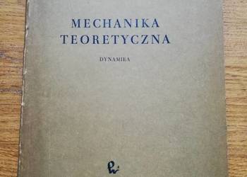 Mechanika Teoretyczna Dynamika- K. Zarankiewicz PWN