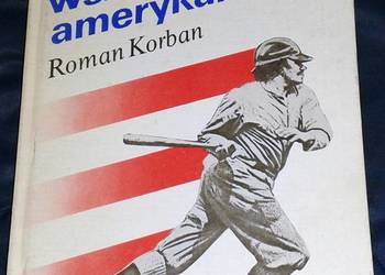 Sport wśród Polonii amerykańskiej - Roman Korban
